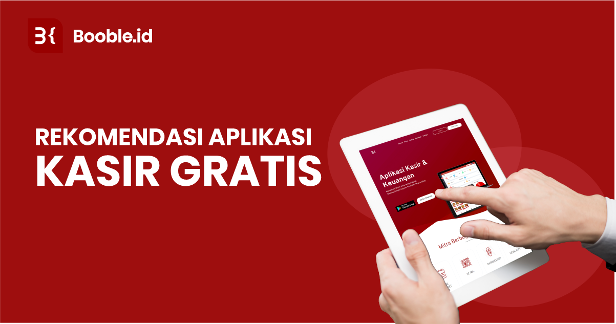 booble.id - Rekomendasi Aplikasi Kasir Gratis