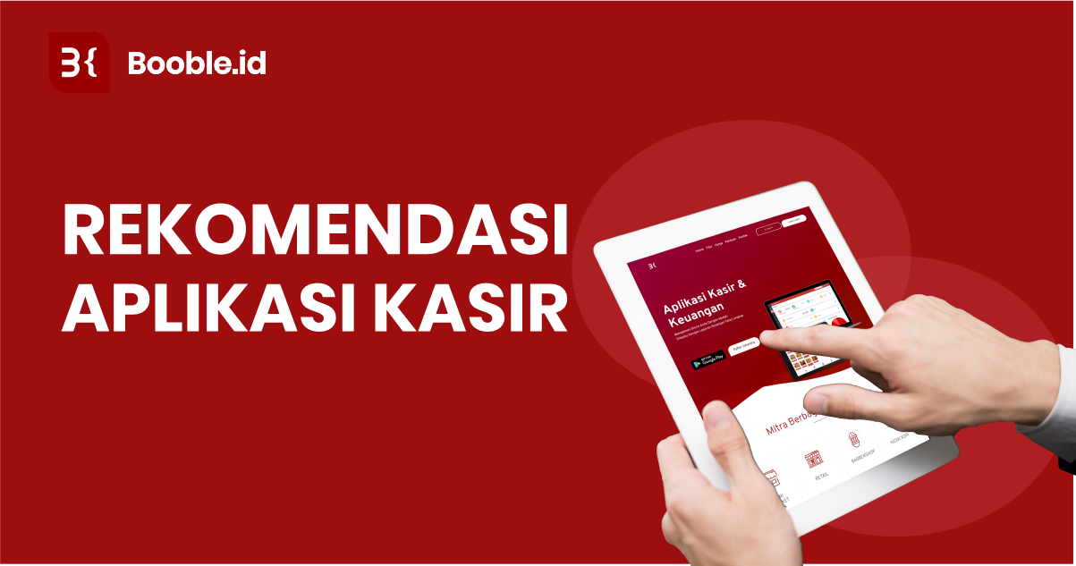 booble.id - Rekomendasi Aplikasi Kasir Gratis Android untuk toko