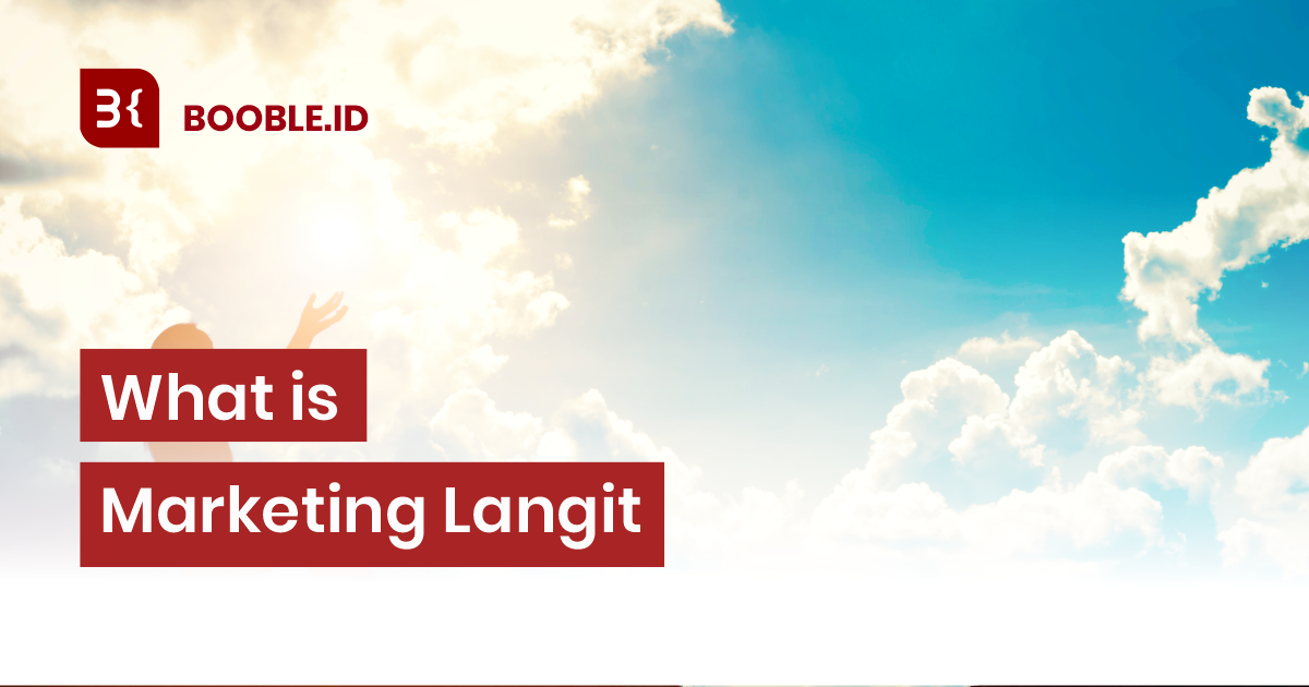 booble.id - What is Marketing Langit